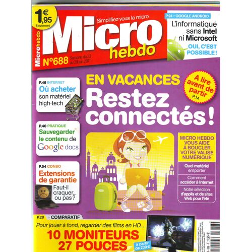 Micro Hebdo 688 : En Vacances Restez Connectés !