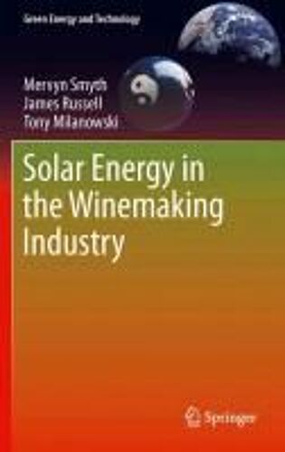 Solar Energy In The Winemaking Industry