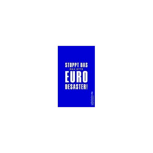Stoppt Das Euro-Desaster!