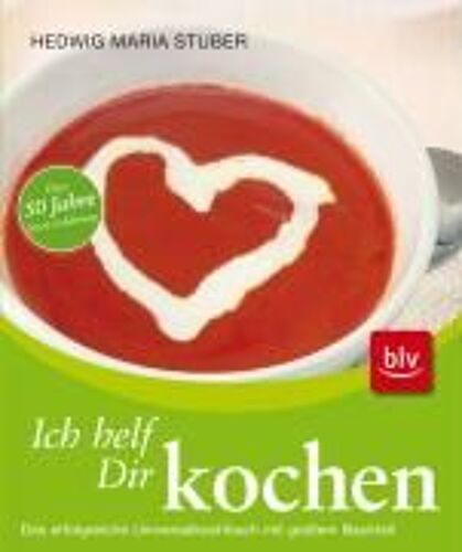 Ich Helf Dir Kochen - Universalkochbuch