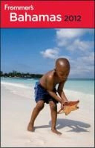 Frommer's Bahamas 2012