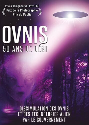 Ovnis - 50 Ans De Déni