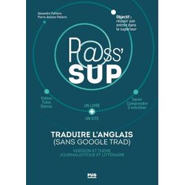 Traduire L'anglais (Sans Google Trad) - Version Et Thème Journalistique Et Littéraire