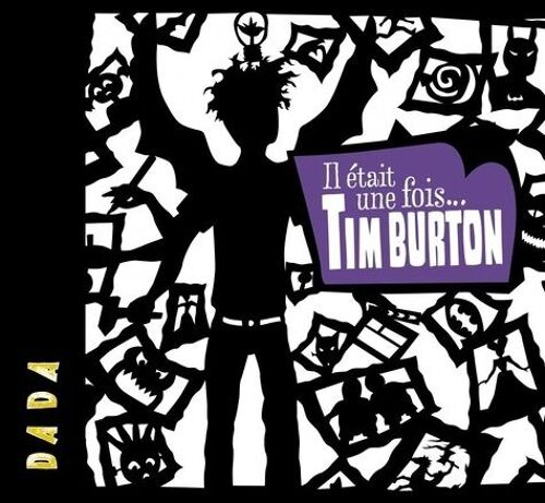 Il Était Une Fois - Tim Burton