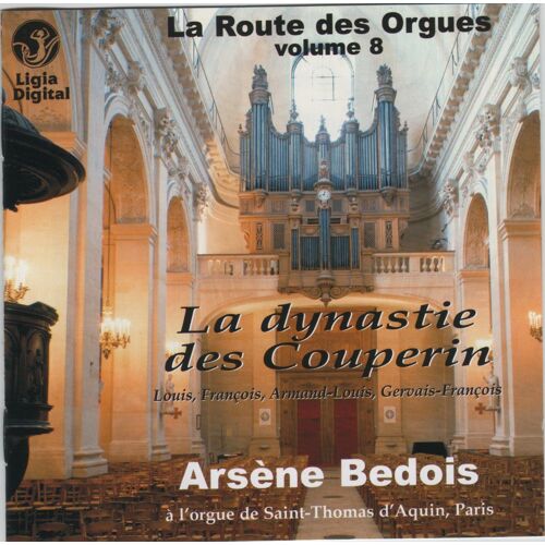 La Route Des Orgues Vol. 8 : La Dynastie Des Couperin, Louis, François Et Gervais-François