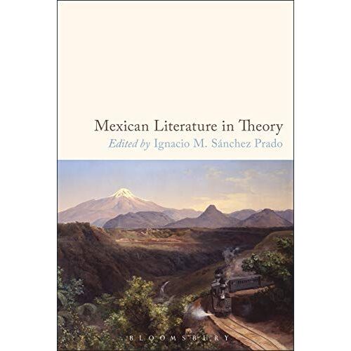Mexican Literature In Theory