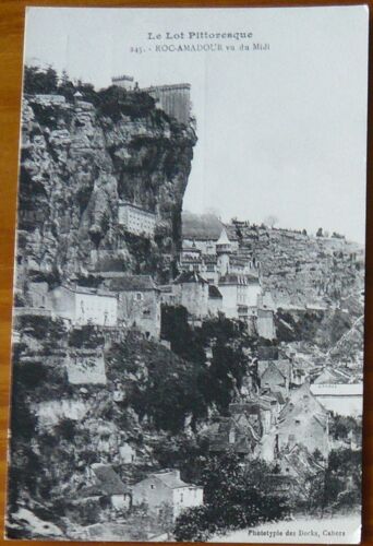 Carte Postale Ancienne - 245 - Le Lot Pittoresque - Roc-Amadour Vu Du Midi
