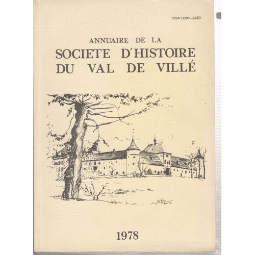 Annuaire De La Societe D Histoire Du Val De Ville 3
