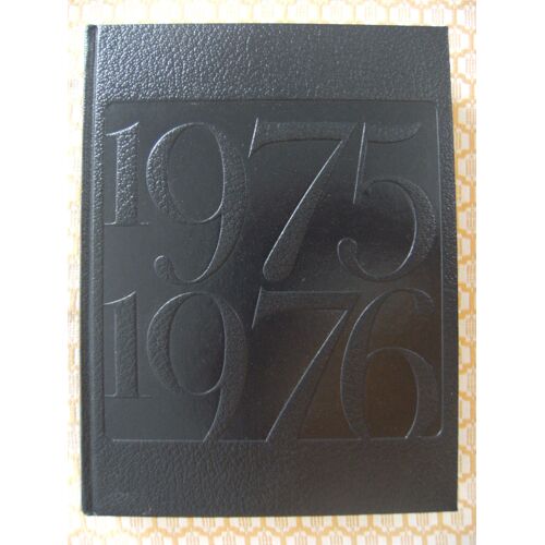 Journal De L'année. Edition 1976. Du 1er Juillet 1975 Au 30 Juin 1976