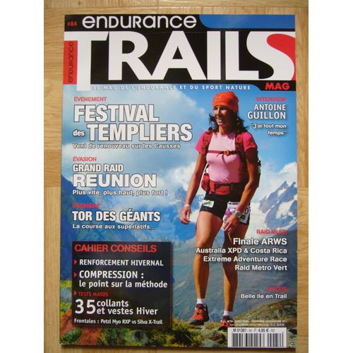 Endurance Trails N°84 "Festival Des Templiers/Raid Réunion/Cahier Conseils...