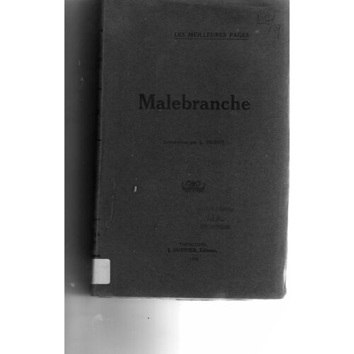 Malebranche / [Nicolas De Malebranche] ; Introduction Par L. Bridet