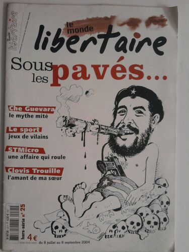 Le Monde Libertaire Hors-Série N° 25 : Sous Les Pavés...