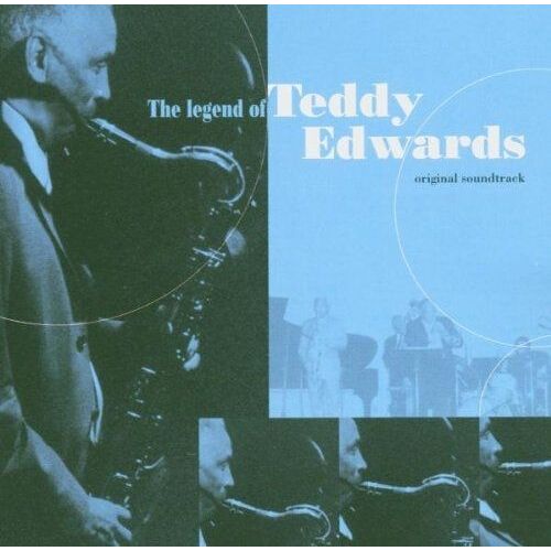 Legend Of Teddy Edwards