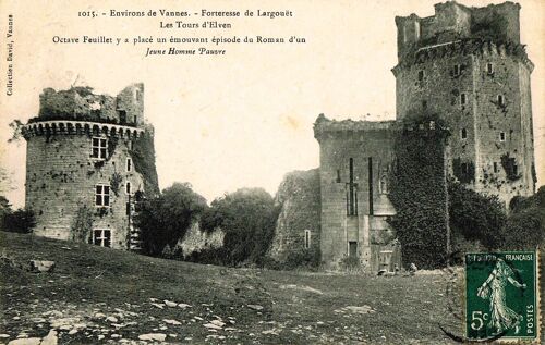 Carte Postale Ancienne, France, Morbihan ( 56 ), Environs De Vannes, Forteresse De Largouët, Les Tours D'elven