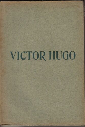 Cent Dessins Extraits Des ¿Uvres De Victor Hugo Cent Dessins Extraits Des ¿Uvres De Victor Hugo