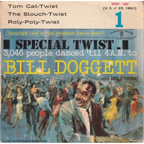 Bill Doggett - Spécial Twist - Tom Cat-Twist