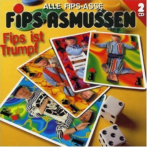 Fips Ist Trumpf - European Import