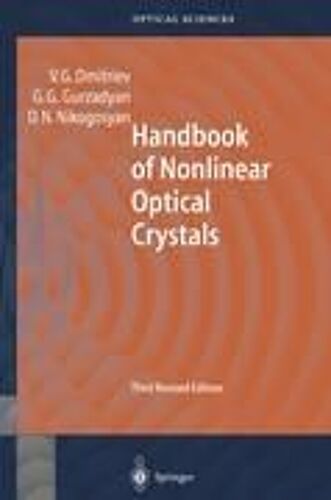 Handbook Of Nonlinear Optical Crystals