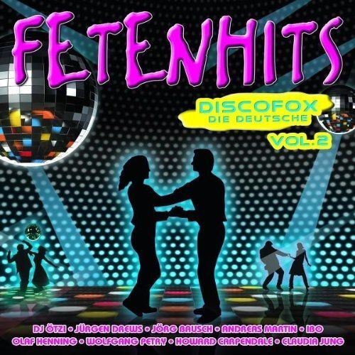 Fetenhits Discofox-Die
