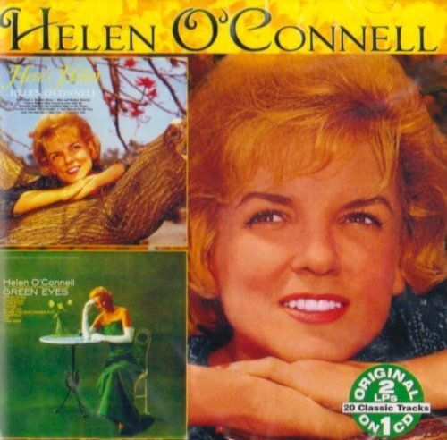 Here's Helen: Green Eyes O'connell,Helen