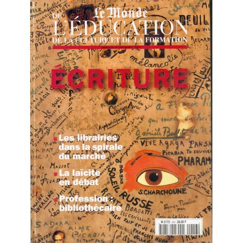 Le Monde De L'éducation  N° 246 : Ecriture