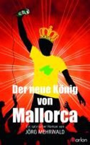 Der Neue König Von Mallorca