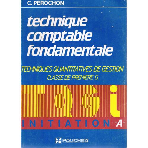 Technique Comptable Fondamentale Tqg Classe De Premiere G