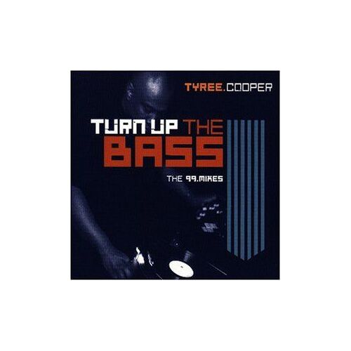 Turn Up The Bass - The 99 Mixes