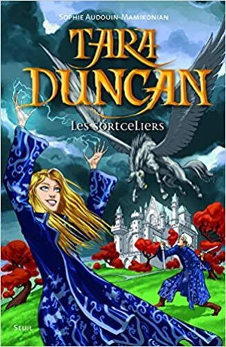 Tara Duncan - Tome 1 À 9 Par Sophie Audouin Mamikonian En Édition Grand Format