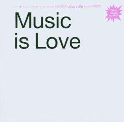 Music Is Love