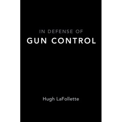In Defense Of Gun Control