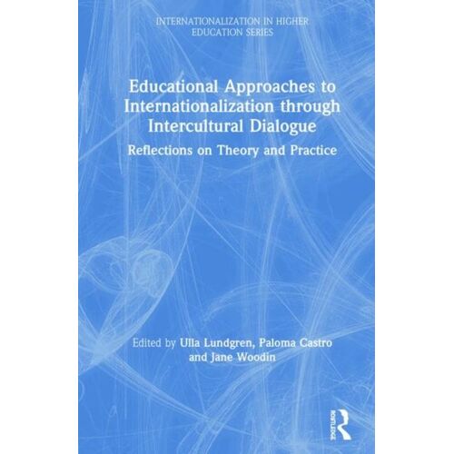 Educational Approaches To Internationalization Through Intercultural Dialogue