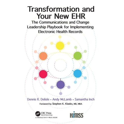 Transformation And Your New Ehr