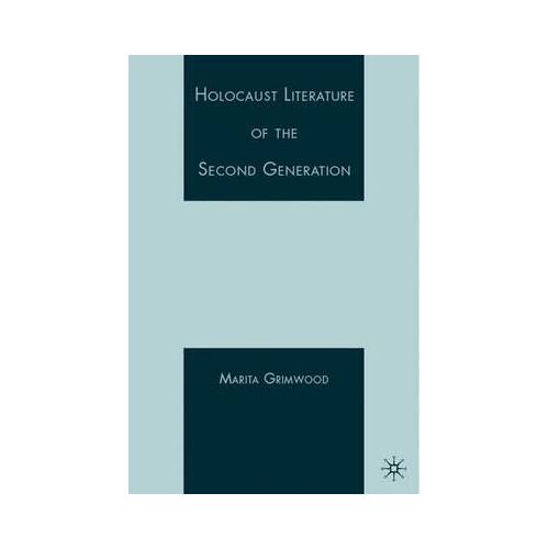 Holocaust Literature Of The Second Generation