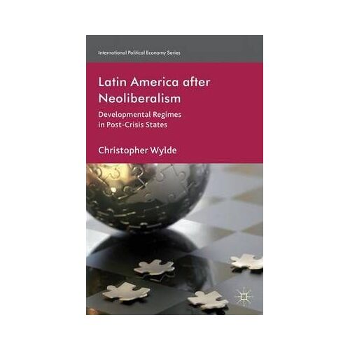 Latin America After Neoliberalism