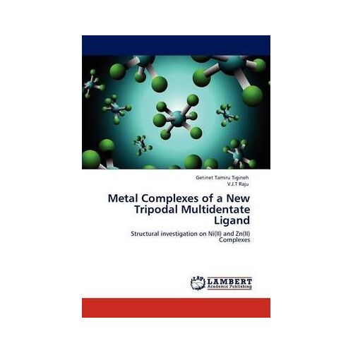 Metal Complexes Of A New Tripodal Multidentate Ligand