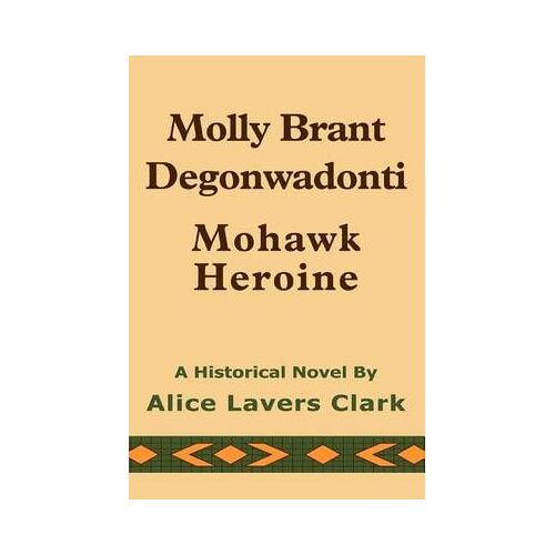 Molly Brant Degonwadonti