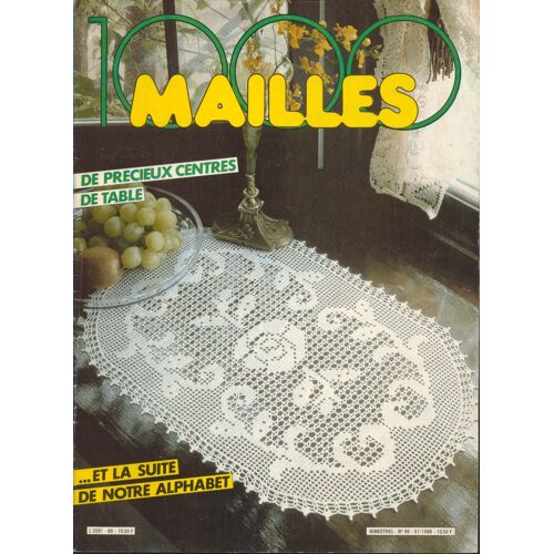 1000 Mailles  N° 66 : Centres De  Table  Et La Suite  Alphabet  (Tricot)