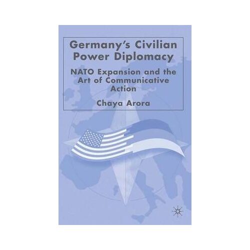 Germany's Civilian Power Diplomacy