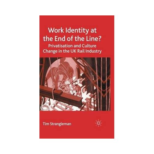 Work Identity At The End Of The Line?