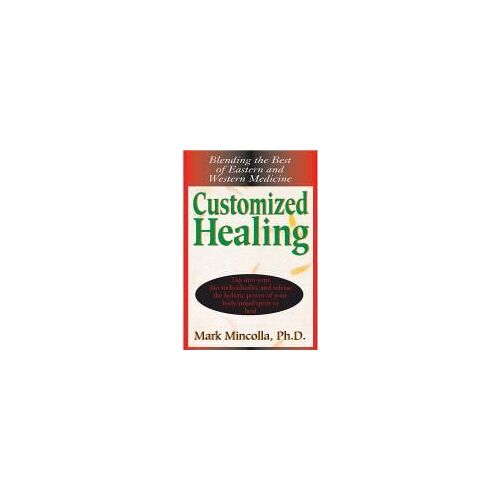 Customized Healing