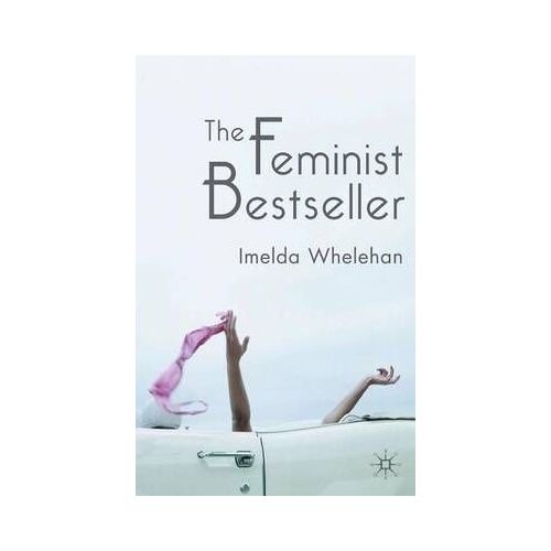 The Feminist Bestseller