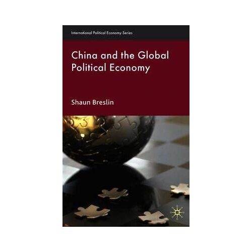 China And The Global Political Economy