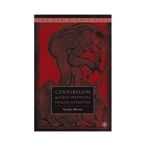 Cannibalism In High Medieval English Literature