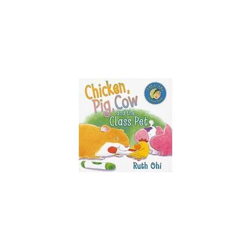 Chicken, Pig, Cow And The Class Pet