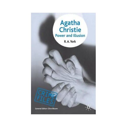 Agatha Christie: Power And Illusion