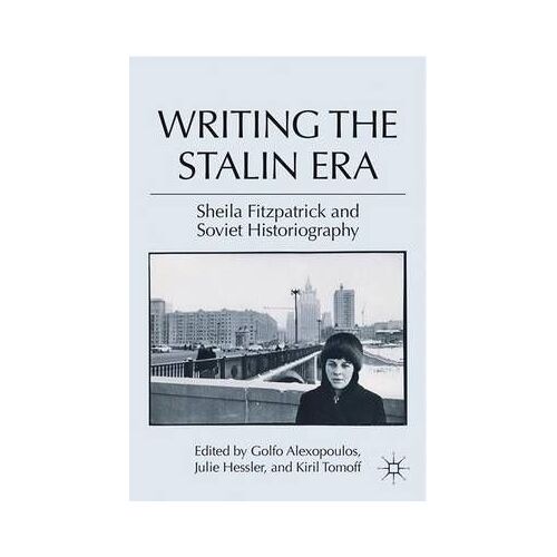 Writing The Stalin Era