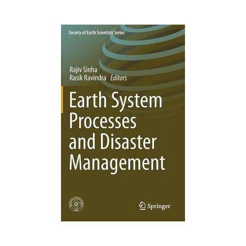 Earth System Processes And Disaster Management