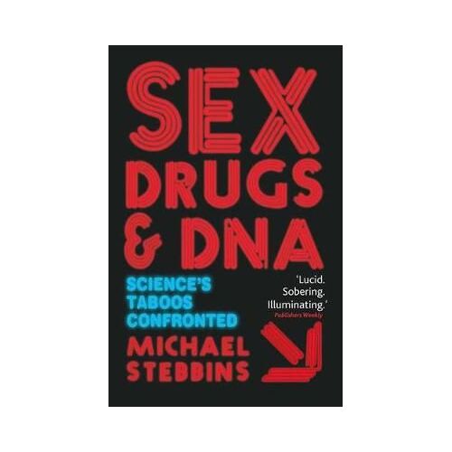 Sex, Drugs And Dna
