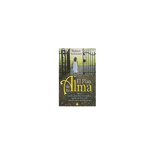 Plan De Tu Alma, El